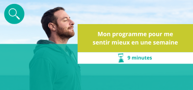 Mon programme pour me sentir mieux en une semaine