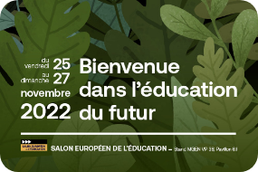 Salon de l'éducation 2022