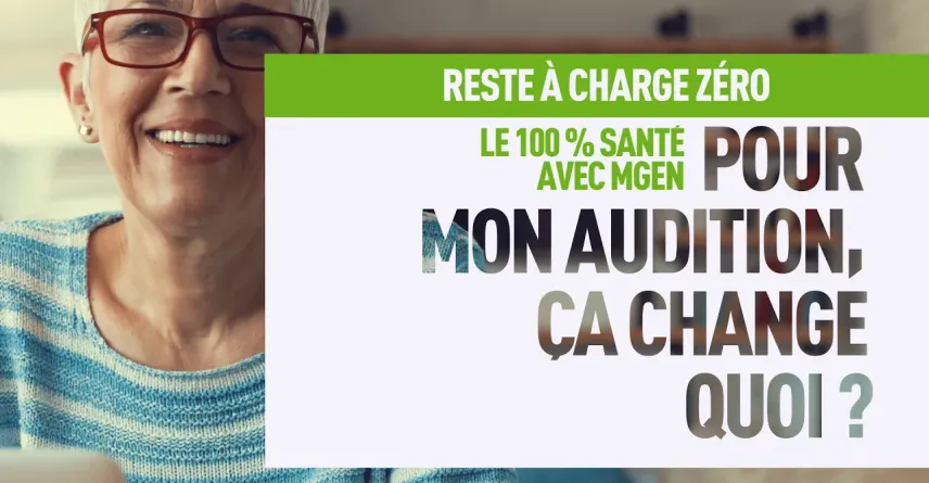 Audition : Tout savoir sur le « 100% Santé » / Reste à charge zéro